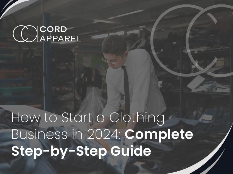 How to Start a Clothing Business in 2024