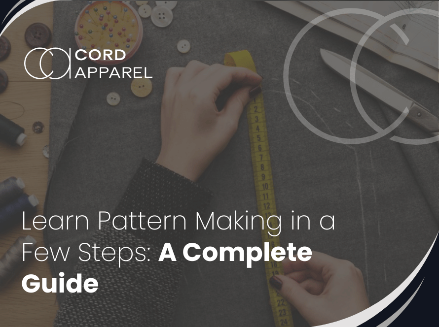 Learn Pattern Making in a Few Steps A Complete Guide